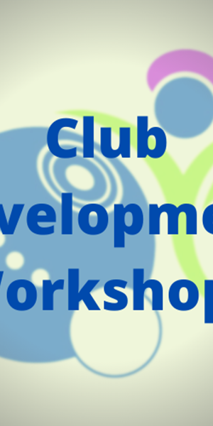 Club Development Workshops