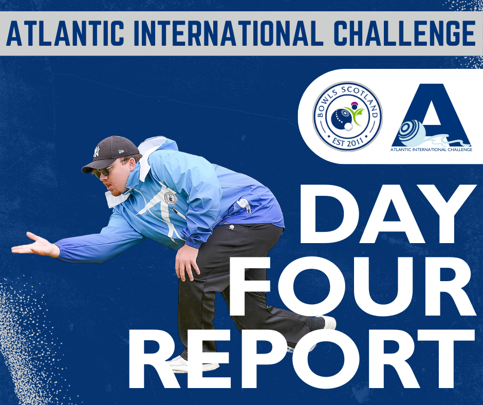 2025 Atlantic International Challenge - Day Four Report